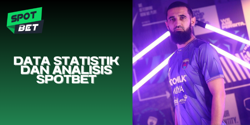Data Statistik dan Analisis Spotbet